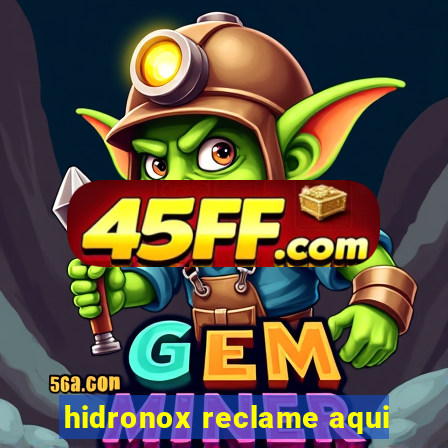 hidronox reclame aqui